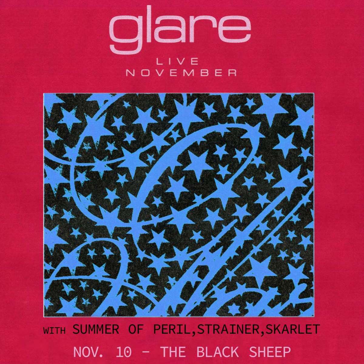Glare w/ Summer of Peril, Strainer, Skarlet AT THE BLACK SHEEP